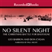 No Silent Night