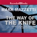 The Way of the Knife