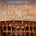 The Ruin of the Roman Empire: A New History