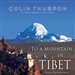 To a Mountain in Tibet