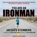 You Are an Ironman
