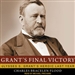 Grant's Final Victory