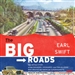 The Big Roads