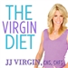 The Virgin Diet: Drop 7 Foods, Lose 7 Pounds, Just 7 Days