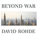 Beyond War: Reimagining American Influence in a New Middle East