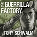 The Guerrilla Factory