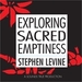 Exploring Sacred Emptiness