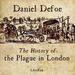 The History of the Plague in London