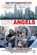 Lost Angels: Skid Row Is My Home