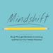 Mindshift