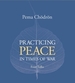 Practicing Peace in Times of War