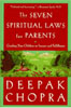 The Seven Spiritual Laws for Parents