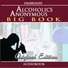 The Big Book: Alcoholics Anonymous