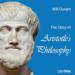 The Story of Aristotle's Philosophy