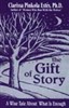 The Gift of Story