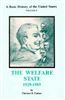 A Basic History of the United States, Vol. 5: The Welfare State, 1929-1985