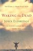 Waking the Dead