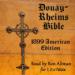 Complete Holy Bible: Douay-Rheims Version