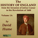 History of England from the Invasion of Julius Caesar to the Revolution of 1688
