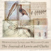 The Journal of Lewis and Clarke (1840)