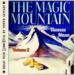 The Magic Mountain: Volume Two