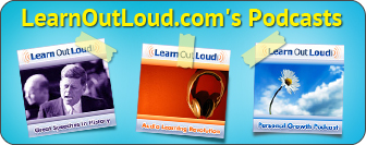 LearnOutLoud Podcasts