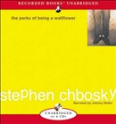 The Perks of Being a Wallflower by Stephen Chbosky - Audiobook