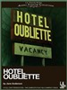 Hotel Oubliette