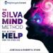 The Silva Mind Method for Getting Help from the Other Side