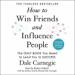 How to Win Friends and Influence People