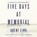 Five Days at Memorial