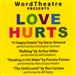 WordTheatre Presents: Love Hurts