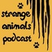 Strange Animals Podcast