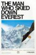 The Man Who Skied Down Everest