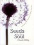 Seeds for the Soul